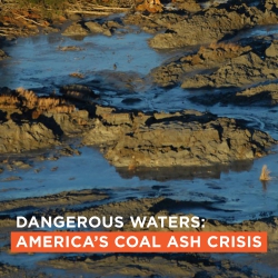 A white house is surrounded by dirty water, mud and fallen trees, with the title of the report "Dangerous Waters: America's Coal Ash Crisis" overlaid at the bottom.